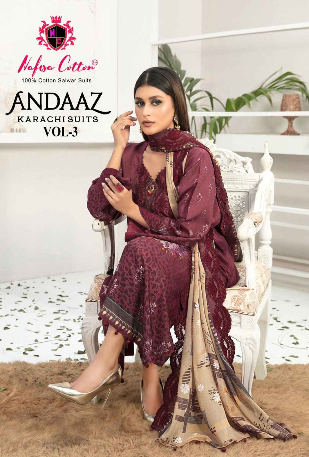 Nafisa Cotton Andaaz Karachi Vol 3 Cotton Dress Material (6 Pc Catalog)