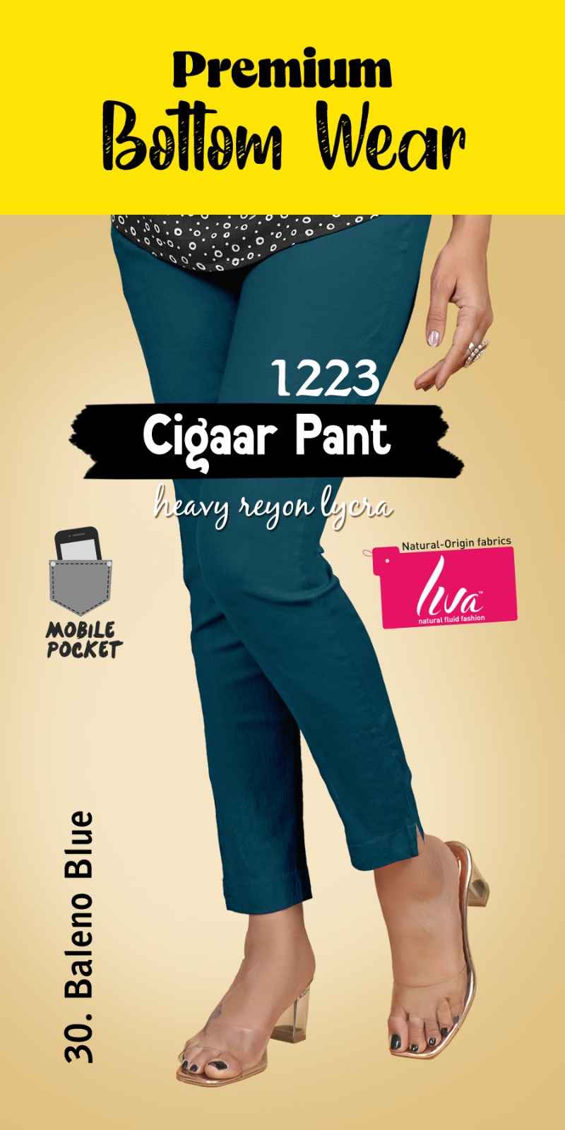 Liva Premium Bottom Wear Cigaar Pant (35 Pc Catalouge)