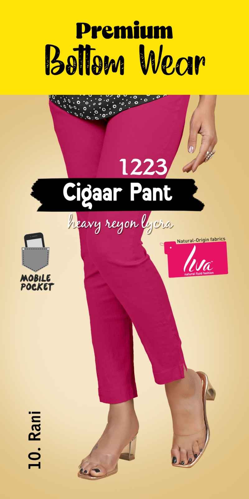 Liva Premium Bottom Wear Cigaar Pant (35 Pc Catalouge)