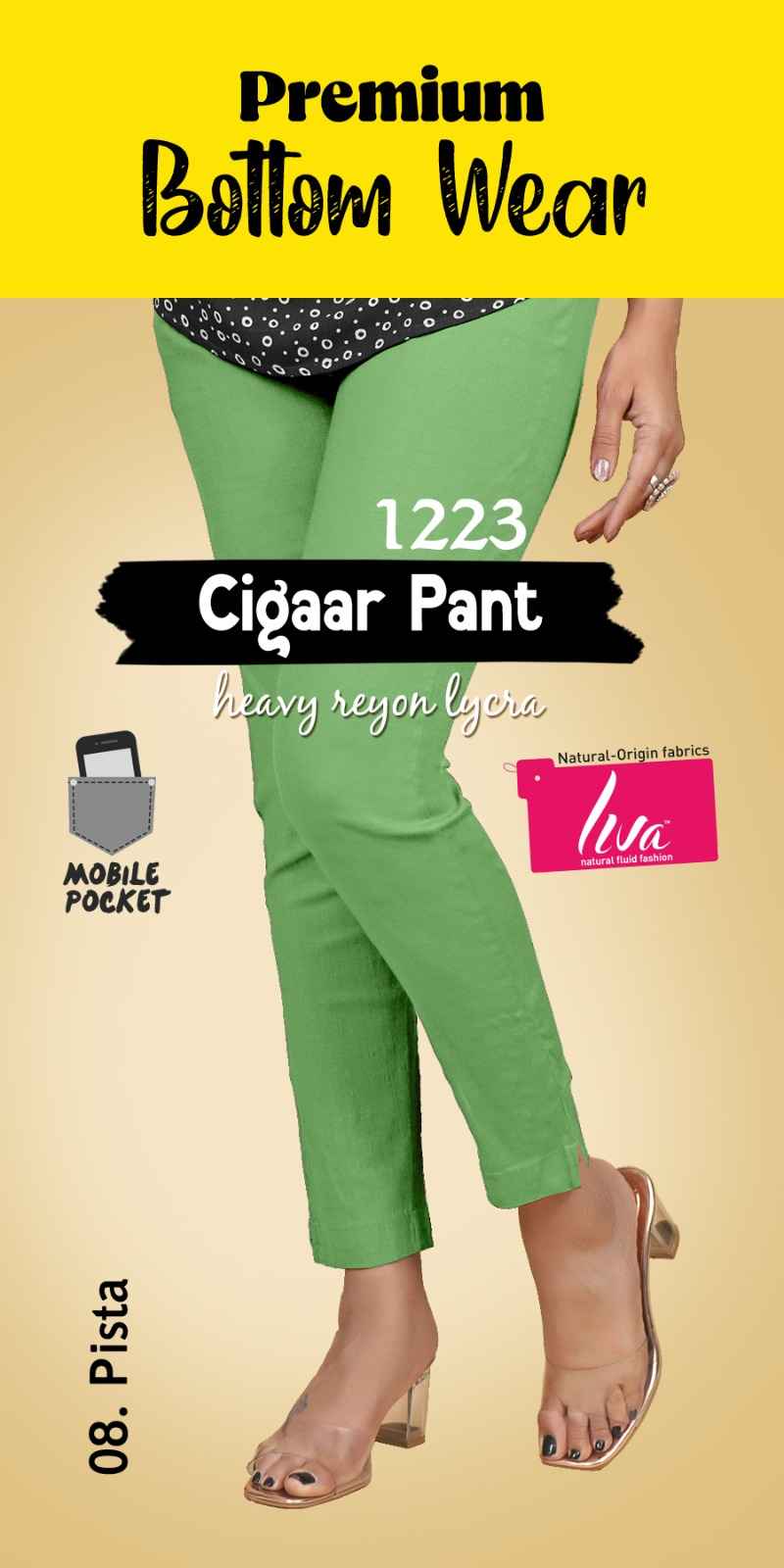 Liva Premium Bottom Wear Cigaar Pant (35 Pc Catalouge)