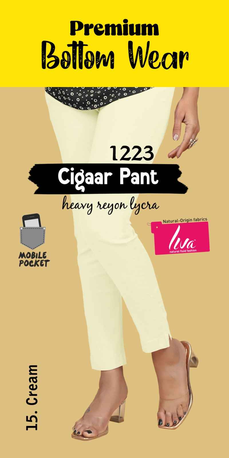 Liva Premium Bottom Wear Cigaar Pant (35 Pc Catalouge)