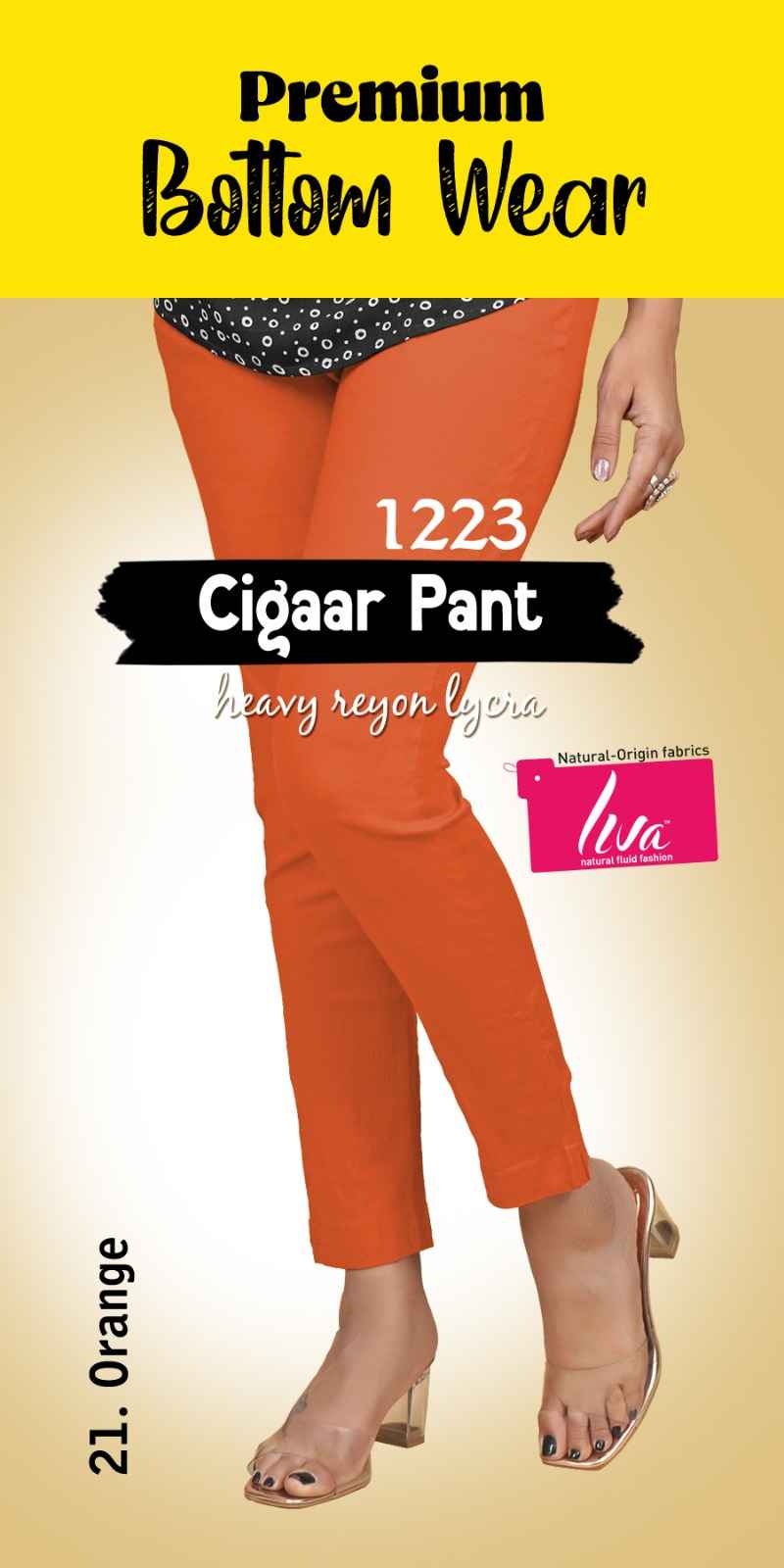 Liva Premium Bottom Wear Cigaar Pant (35 Pc Catalouge)