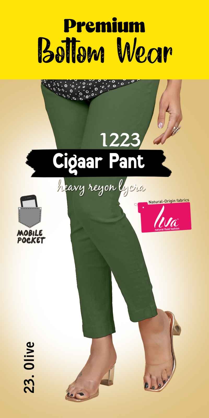 Liva Premium Bottom Wear Cigaar Pant (35 Pc Catalouge)