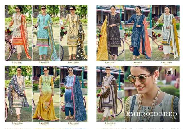 Ishaal Embroidered Vol 16 Lawn Cotton Dress Material 10 pcs Catalogue