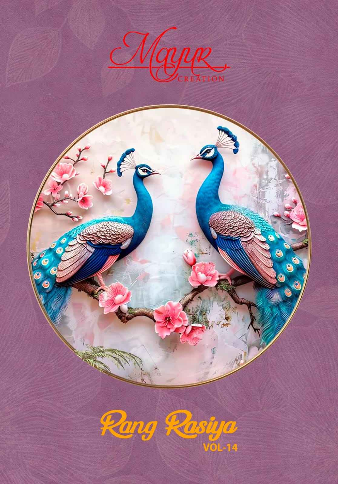 MAYUR CREATION RANG RASIYA VOL 14 present Wholesale designer Dress ...